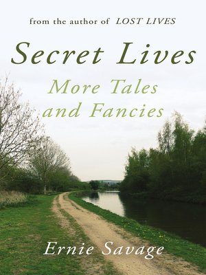 cover image of Secret Lives: More Tales and Fancies